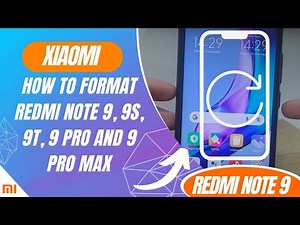How to format Redmi Note 9, 9S, 9T, 9 Pro and 9 Pro Max