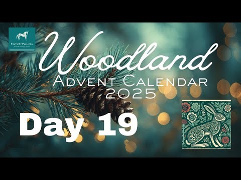 🎄Day 19 of Your Woodland Advent Calendar 2025🎄