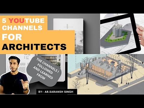 Youtube channels For Architects | Best for learning | Softwares and Architecture |