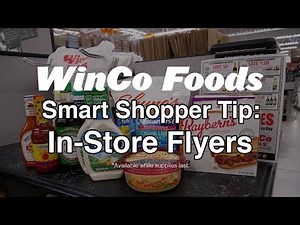 WinCo Foods Smart Shopper Tip: In-Store Flyers