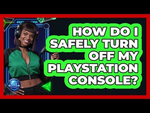 How Do I Safely Turn Off My PlayStation Console?
