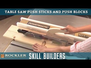 Table Saw Push Sticks and Push Blocks | Rockler Skill Builders