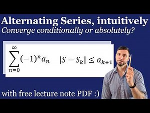 How to Use Alternating Series Test & Absolute Convergence - Calc 2 / AP Calculus Lesson & Examples