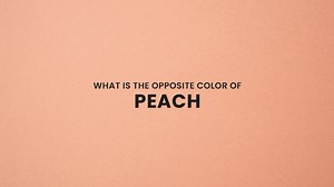 Complementary to Peach: What Is the Opposite Color of Peach?