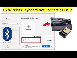How to Fix Can’t Connect Bluetooth Keyboard Error in Windows 11
