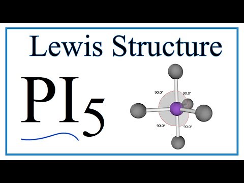 How to Draw the Lewis Dot Structure for PI5: Phosphorous pentaiodide