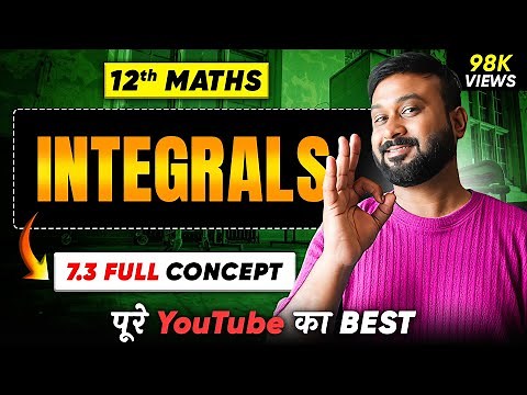 Class 12 Math NCERT | Chapter 7 Integral | Ex 7.3 Introduction | VidyaWise | 2024 - 25