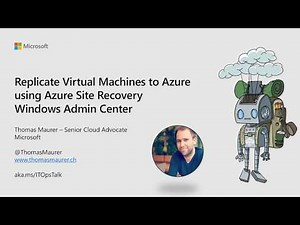 Configure Azure Site Recovery from Windows Admin Center