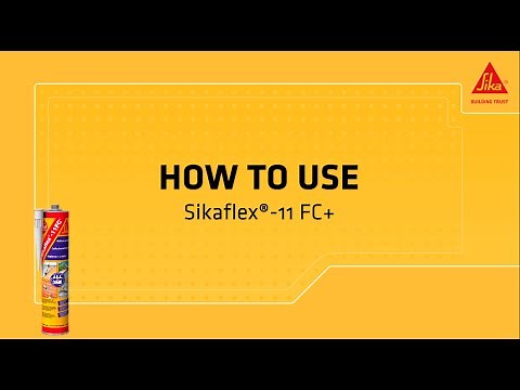 How do I use Sikaflex®-11 FC+?