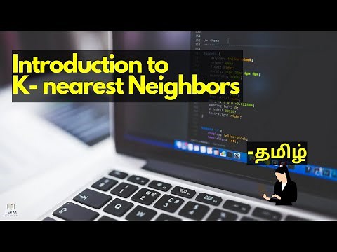 Introduction to K Nearest Neighbor Algorithm in Tamil | Machine learning | Data science