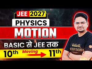 Motion Class 11 Physics One Shot | Motion Basics | Bridge Course For Class 11th