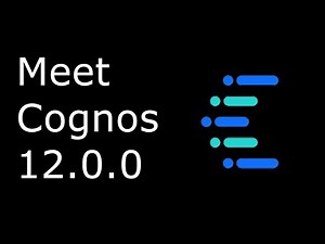 Meet Cognos 12.0
