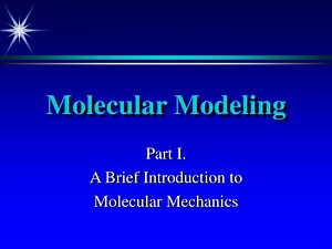 PPT - Molecular Modeling PowerPoint Presentation, free download - ID:122349