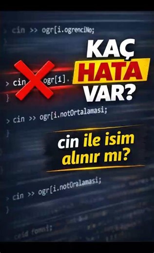 C++’ta Kaç Hata Var cin ile İsim Alınır mı