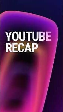 HOW TO: Find and share your YouTube Recap