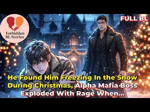 He Found Him Freezing In the Snow During Christmas, Alpha Mafia Boss Exploded With Rage When…