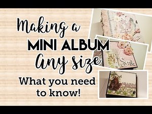 How I start my Mini Albums | Measurements | My Rules of Thumb