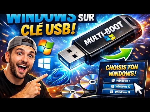 Comment je fais pour installer plusieurs Windows sur une seule clé USB