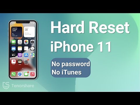 How to Hard Reset iPhone 11 without Password/iTunes
