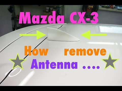 Project Mazda CX-3 -- How remove the Shark Fin Antenna