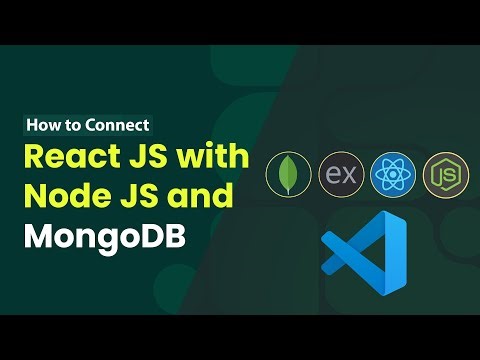 How to Connect React JS With Node JS and Mongodb
