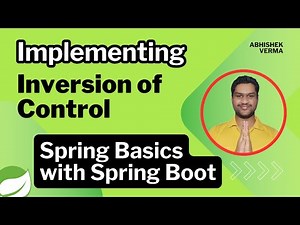 Chapter-03: Inversion of Control (IoC) - Practical in Spring