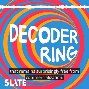 Coming next week! Decoder Ring, Slate’s podcast about cracking cultural mysteries, is back with a new season. All new episodes start on April 12. Listen to the trailer below and subscribe wherever you get your podcasts. https://slate.com/podcasts/decoder-ring | Slate.com | Facebook