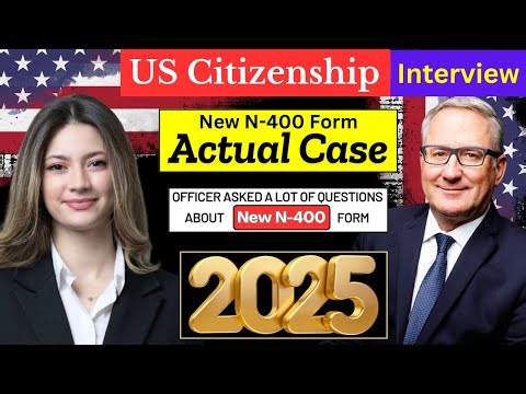 2025 New, Real Interview of U.S. citizenship, Full N-400 Naturalization Interview, Small talk #n400