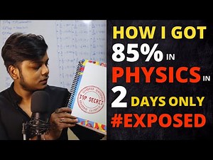 How i got 85+ Marks in Physics by Studying in Gaps | Class 12 Physics Boards exposed