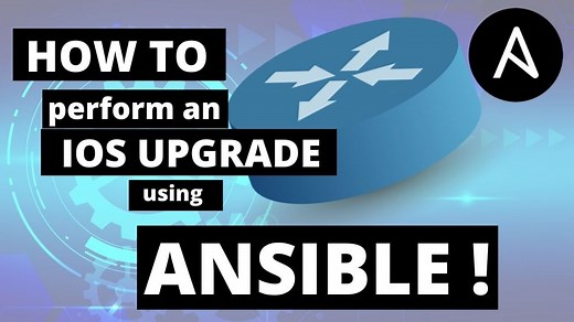 How to Upgrade Cisco Switch using Ansible [IOS only]