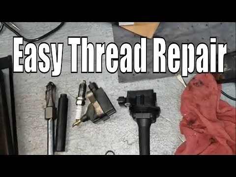 How to repair stripped spark plug threads PERMANENTLY