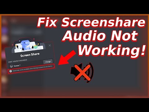 How To Fix Screenshare Audio Not Working On Discord (Stream With Audio On)