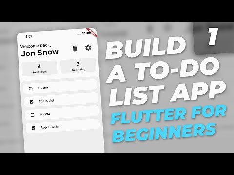 Build a ToDo List App - Flutter Tutorial for Beginners | Part 1
