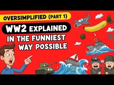 OverSimplified (Part 1) : WW2 Explained in the Funniest Way Possible — Battleains Analysis
