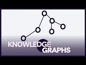 Introduction to Knowledge Graphs - How they work and applications for growth marketers and SEOs
