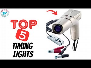 Best Timing Lights reviews and buyers guide | Top 5 Timing Lights on the market