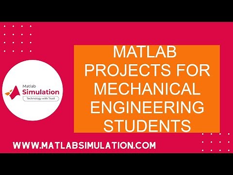 Matlab Projects For Mechanical Engineering Students | Matlab Mechanical Engineering Tutorial