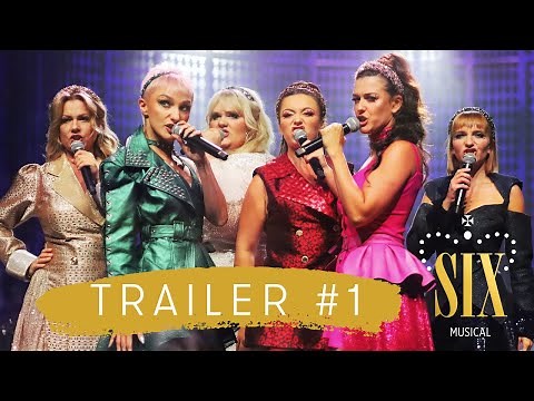 Musical "SIX" - trailer #1