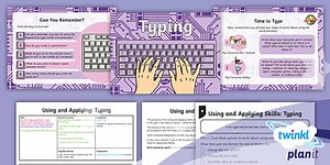 Computing: Using and Applying: Typing Year 1 Lesson Pack 2