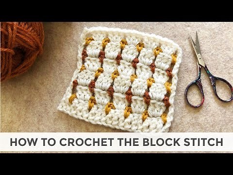 How to Crochet the Block Stitch [Crochet Stitch Pattern Tutorial for Beginners]