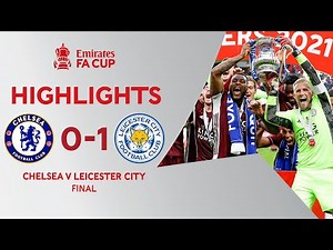 Tielemans Screamer Wins Historic FA Cup Final | Chelsea 0-1 Leicester City | Emirates FA Cup 2020-21