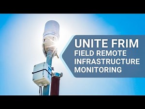 Field Remote Infrastructure Monitoring - Unite FRIM