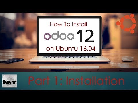 How To Install Odoo 12 on Ubuntu 16.04