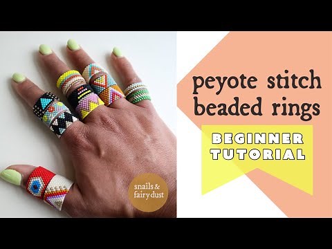 DIY Jewelry Tutorial - Peyote Stitch Beaded Rings with Even Count Peyote Stitch