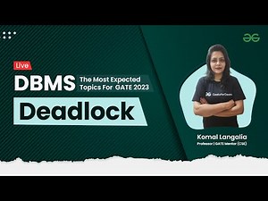 DBMS | Deadlock | The Most Expected topics for GATE 2023
