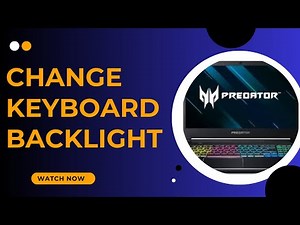 Quick Tutorial: Change Predator Laptop Keyboard Backlight - Here's How - 2025