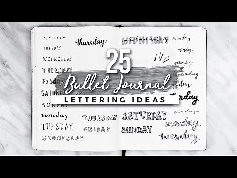 25 Bullet Journal Lettering + Handwriting Ideas!