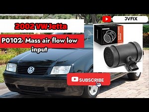 P0102 diagnostic code fix - Service Engine light on air flow sensor 2002 Volkswagen Jetta