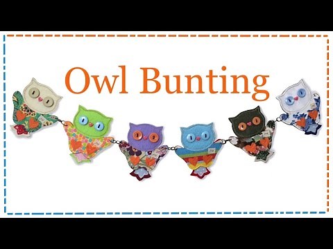 How To Sew CUTE Owl Bunting || FREE PATTERN || Full tutorial with Lisa Pay