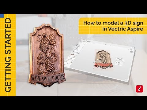 How to model a 3D sign in Vectric Aspire | Getting Started | V12 Tutorials